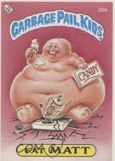 Fat Matt (1986) PSA 10