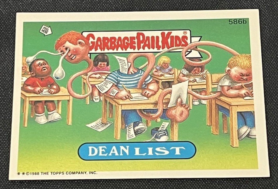 1988 Topps Garbage Pail Kids Series 15 #586b Dean List front