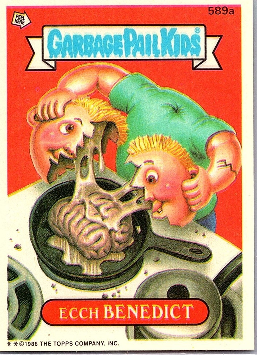 1988 Topps Garbage Pail Kids Series 15 #589a Ecch Benedict front