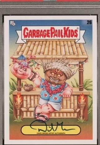 2023 Topps Garbage Pail Kids Go On Vacation Artist Autograph #26 David Gross front
