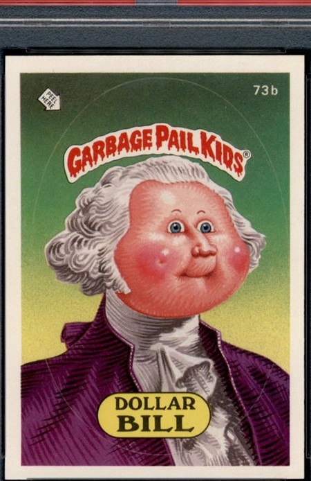 Dollar Bill (1985) PSA 10