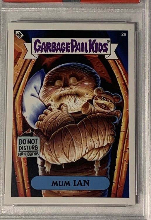 2019 Topps Super7 X Garbage Pail Kids X Universal Monsters #2a Mum Ian front