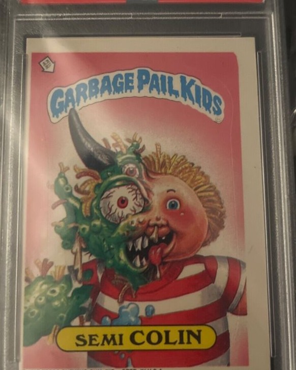 1987 Garbage Pail Kids Stickers Semi Colin PSA 10
