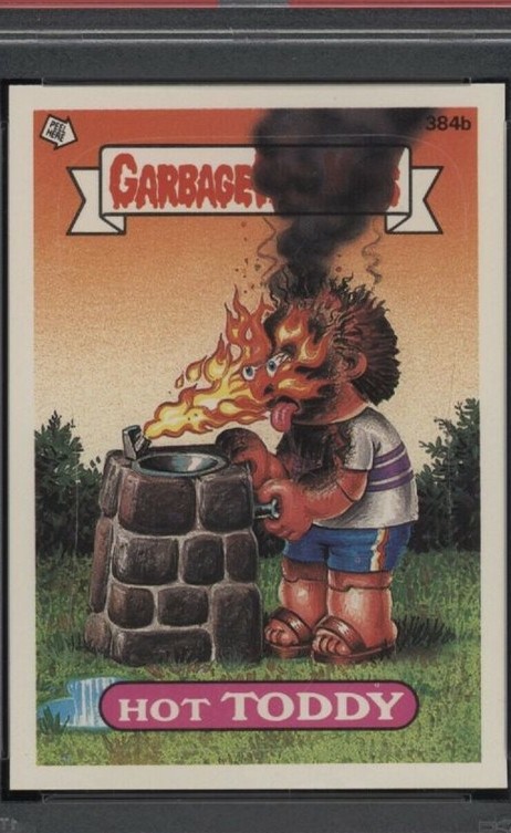 1987 Topps Garbage Pail Kids Series 10 Checklist #384b Hot Toddy front