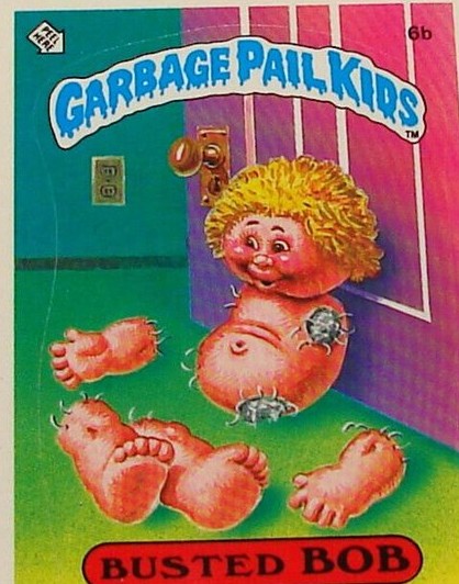 1985 Topps Garbage Pail Kids Series 1 Glossy #6b Busted Bob front