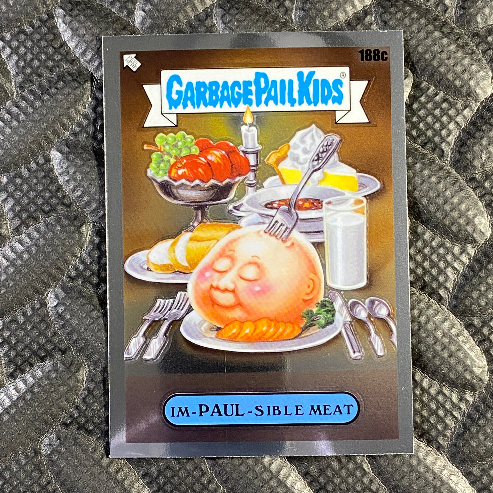 2022 Topps Garbage Pail Kids Chrome #188c Im-Paul-Sible Meat front